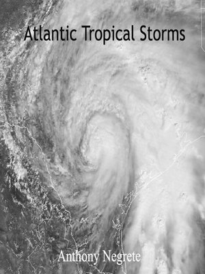 cover image of Atlantic Tropical Storms
